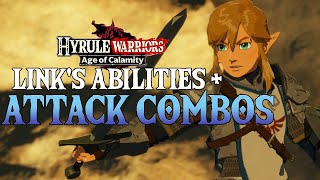 LINK Character Guide: ALL Abilities \& Attack Combos | Hyrule Warriors Age of Calamity (Demo)