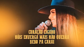 Letícia Santos - Coração Cigano Nóis Enverga Mais Não Quebra Bebo Pa Carai