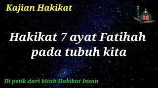 Hakikat 7 ayat Fatihah pada tubuh manusia