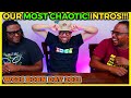 Top 10 WhatchaGot2Say MOST CHAOTIC Intros!! #WG2SBORNDAY2021
