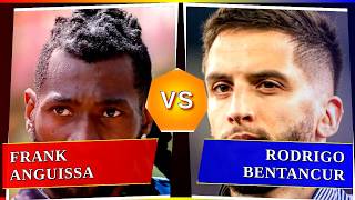 Frank Anguissa vs Rodrigo Bentancur - Who's Better? ⚽