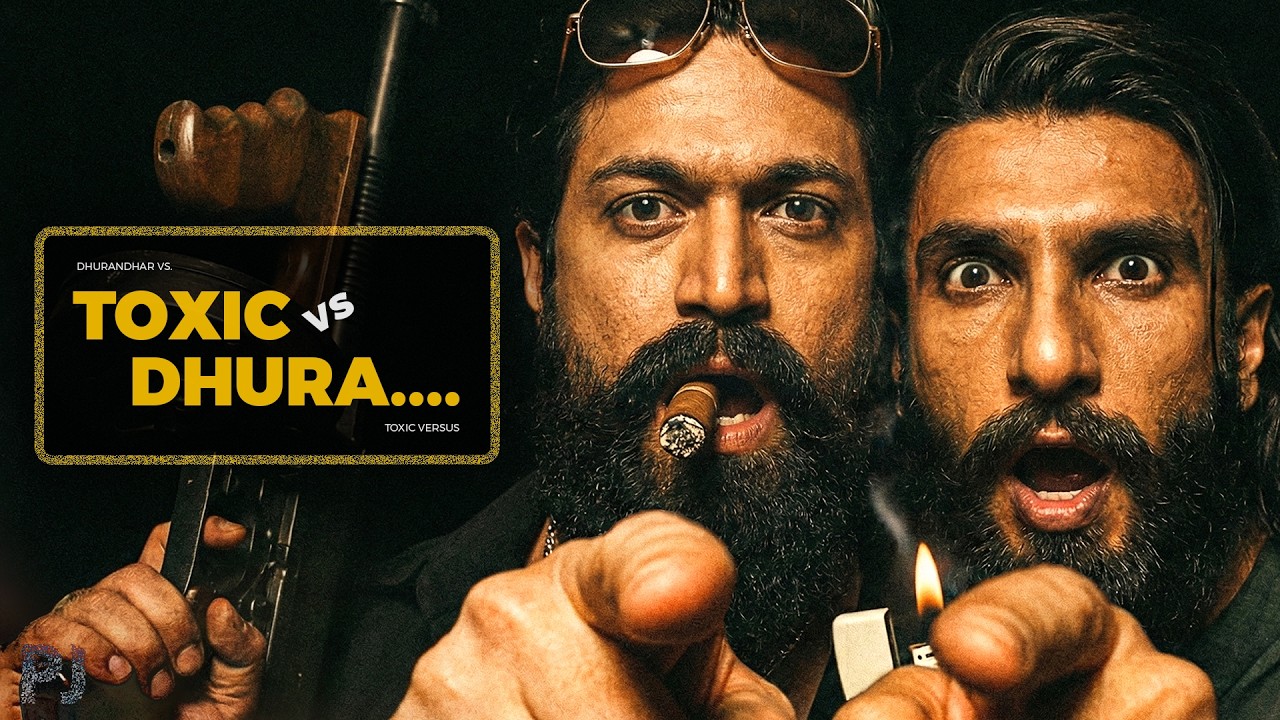 Dhurandhar vs Toxic ⁝ The Bigger Picture