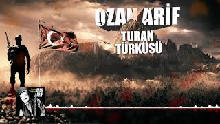 Ozan Arif   Turan Türküsü Resimi