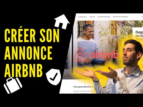 Comment créer une annonce Airbnb et louer son bien? [Tutoriel]