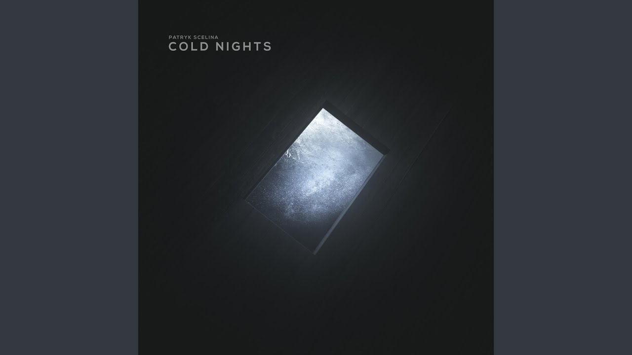 Cold nights 3