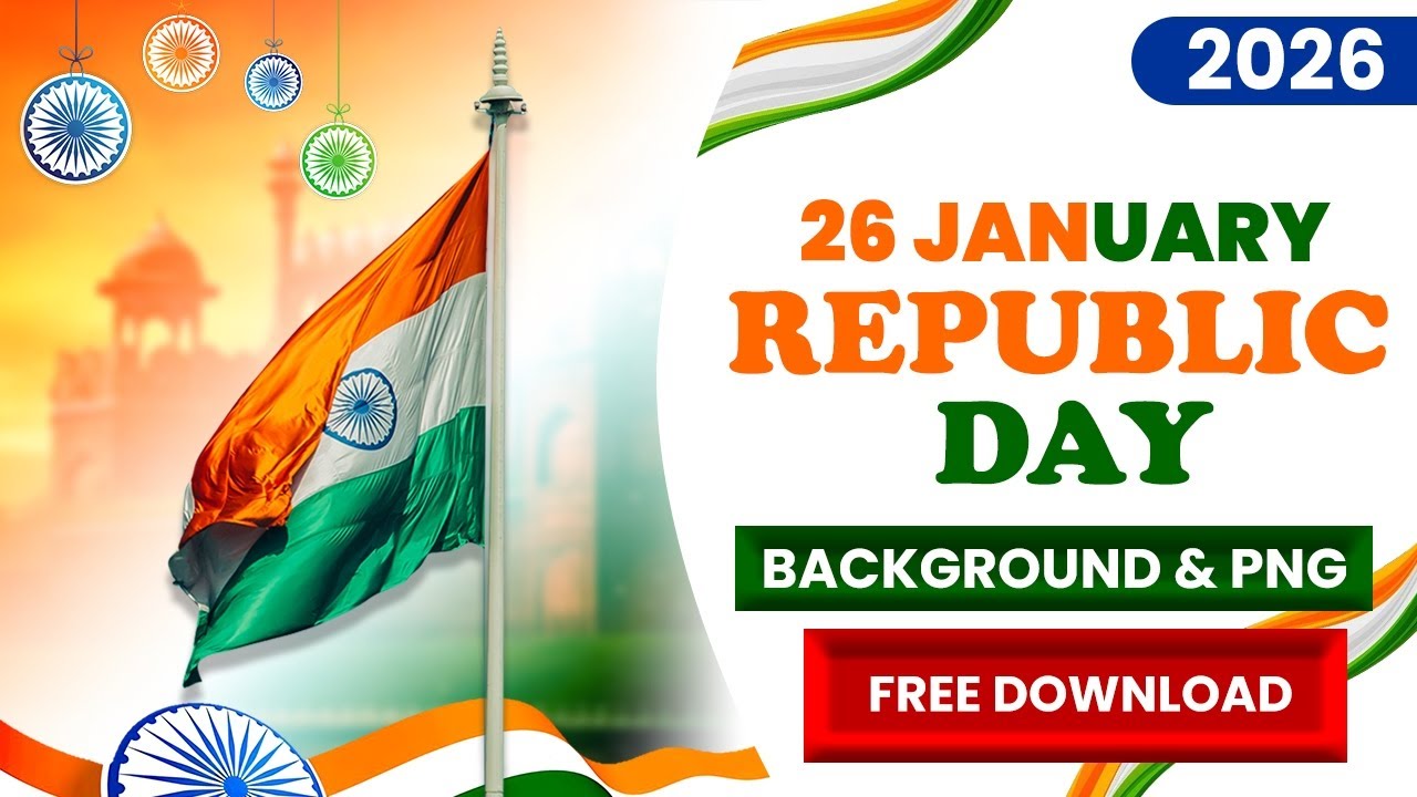 26 January Republic Day Background & PNG | Republic Day Editing Background Free Download 🇮🇳