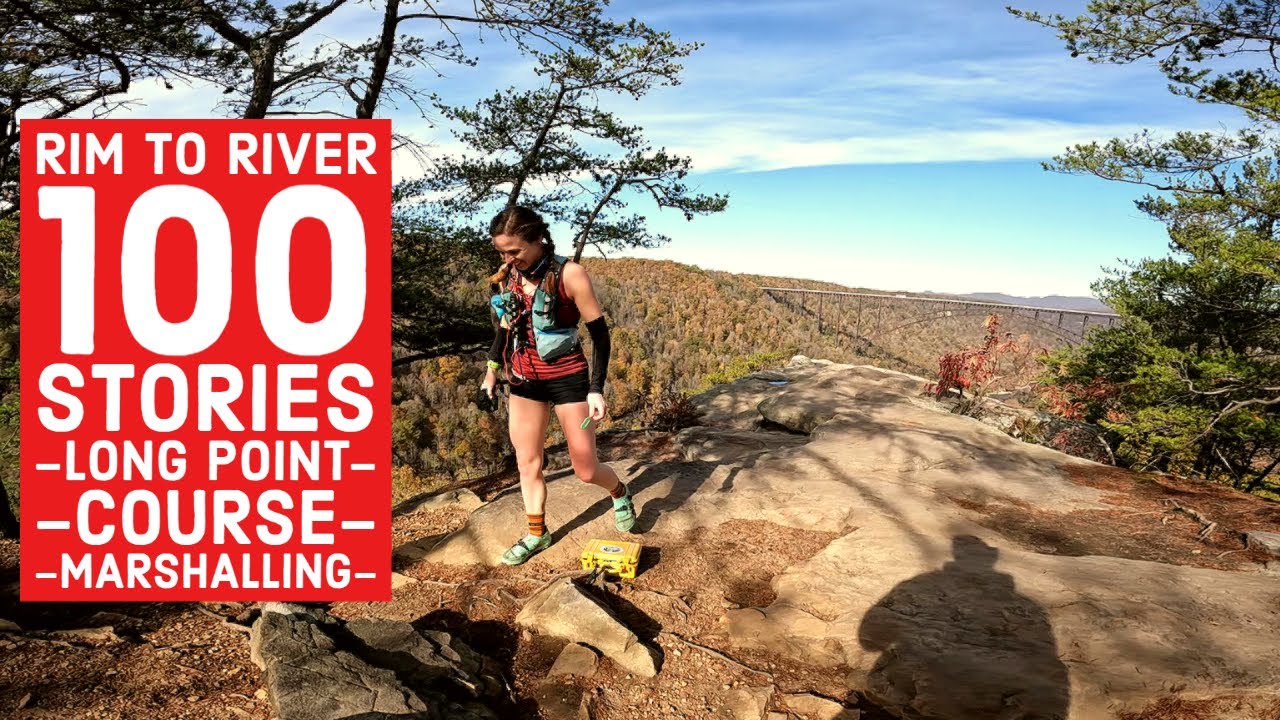 Rim to River 100 Stories Long Point Course Marshalling YouTube