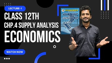 SUPPLY ANALYSIS|12th New Syllabus Maharashtra| Economics Chp.4| JAYESH RAJGOR | HINDI