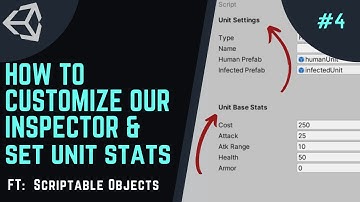 How to BUILD and LAUNCH an RTS Game in UNITY -  ep4 Customizing Editor & Units ft Scriptable Objects