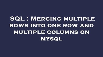 SQL : Merging multiple rows into one row and multiple columns on mysql