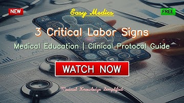 3 Critical Labor signs 