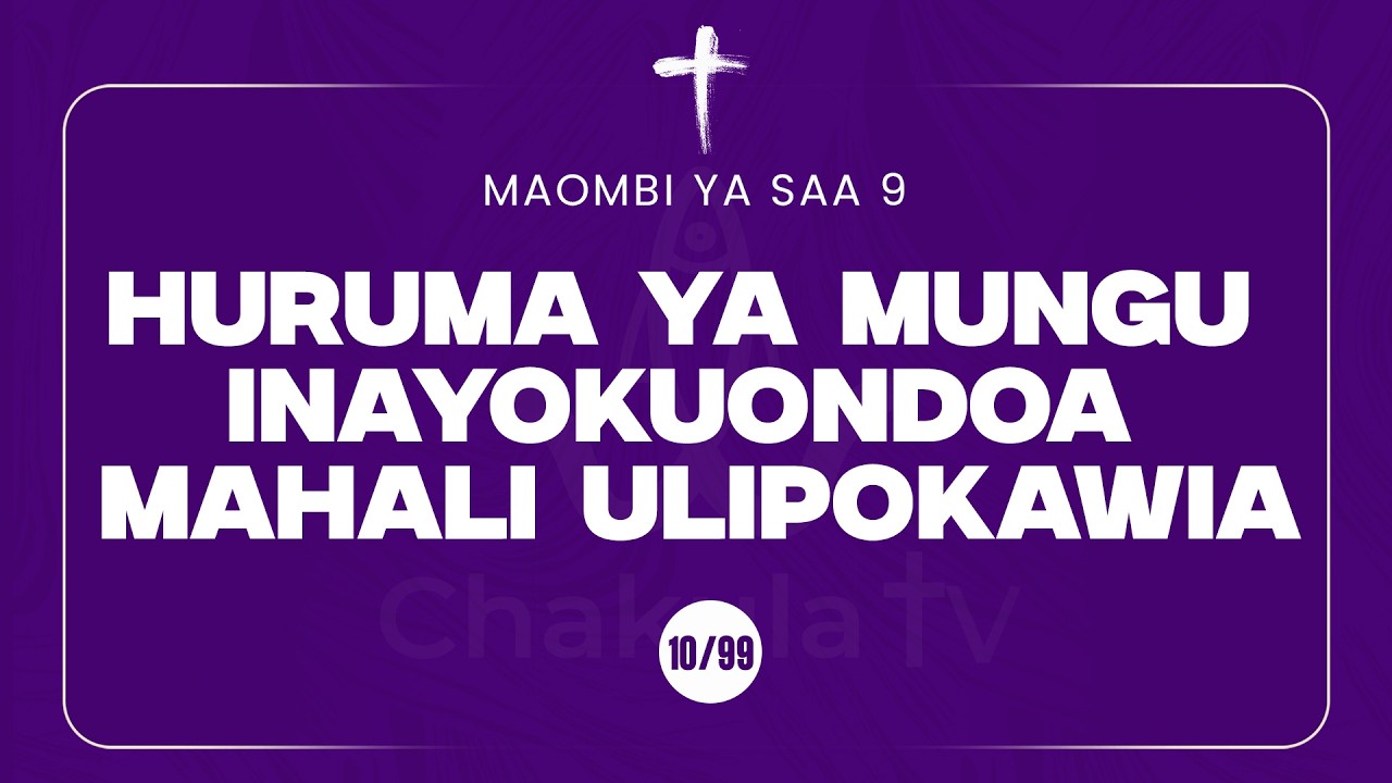 10/99 | MAOMBI YA SAA 9 | MWL MUSSA MUSSA | 27 February, 2026