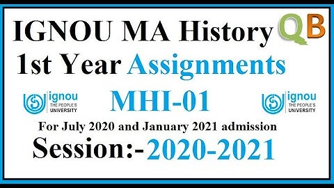 IGNOU MA History 1st Year | 2021 Assignment | MHI-01 |