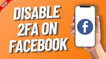How To Disable Two Factor Authentication On Facebook (New Method)
