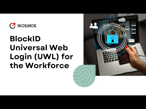 BlockID | Universal Web Login (UWL) for the Workforce