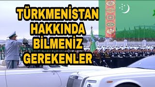 Türkmenistan Hakkında Bilmeniz Gerekenler Türkmenistan Yönetim Şekli Askeri Gücü Gezilecek Yerleri