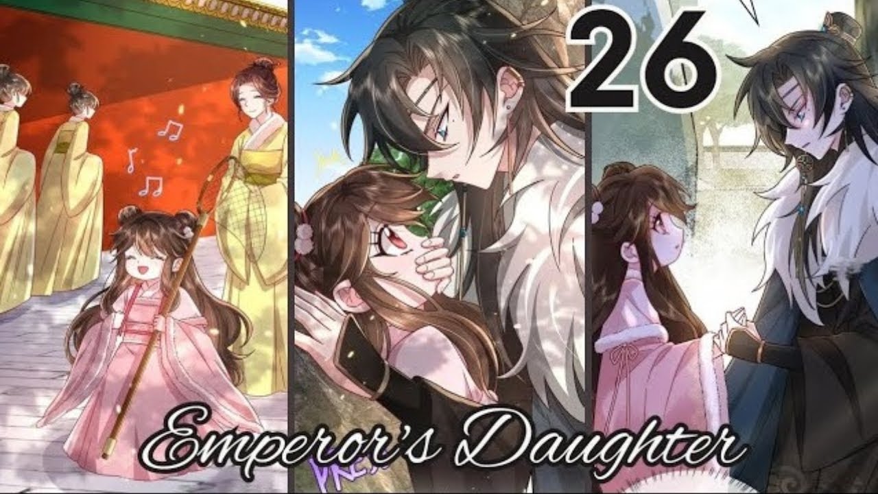Emperors Daughter Chapter 26 - YouTube
