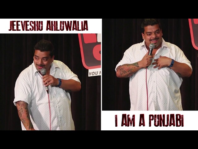Being Punjabi! - Stand Up Comedy by Jeeveshu Ahluwalia class=