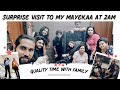     surprise   surprise visit to my mayeka familyvlog family vlog