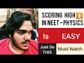 Cracking NEET - Physics Reality ( it's Easy )