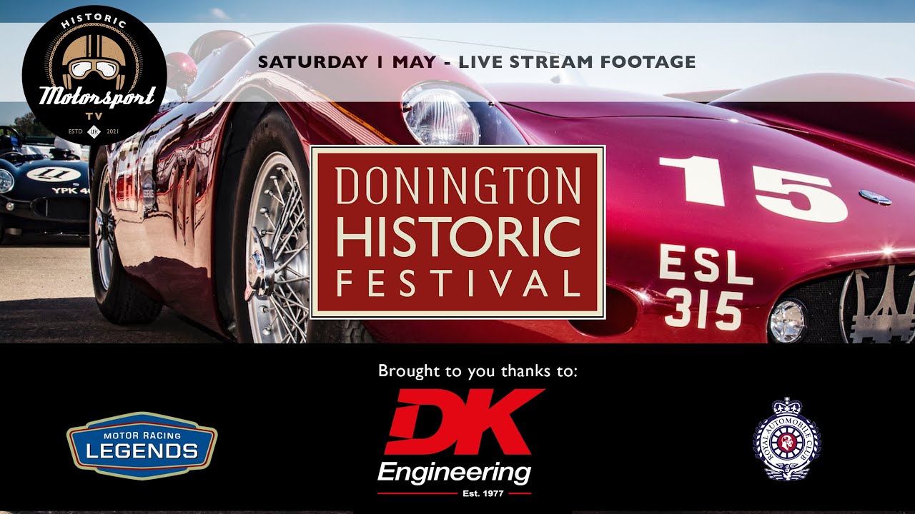 Donington Historic Festival 2021 // Saturday 1 May - Live Stream