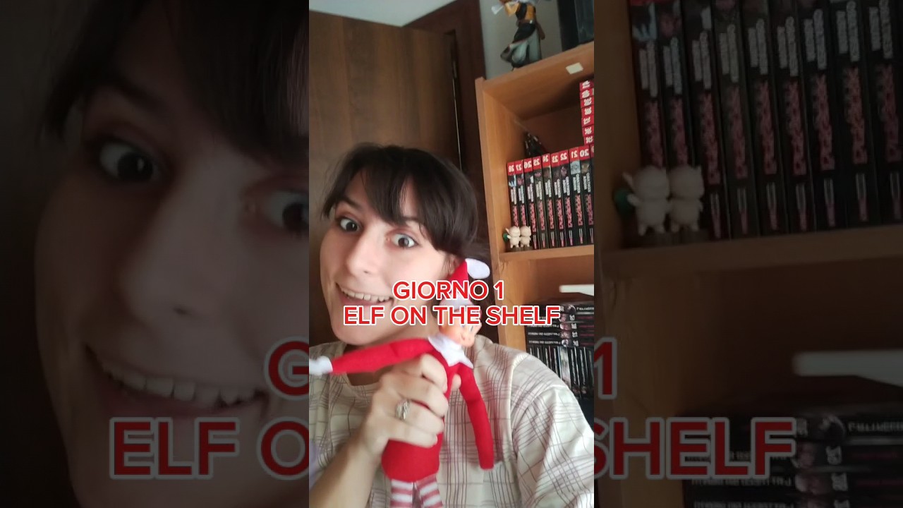 GIORNO 1 ELF ON THE SHELF! 