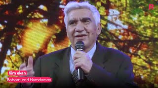 Bobomurod Hamdamov - Kim ekan | Бобомурод Хамдамов - Ким экан (VIDEO) Resimi