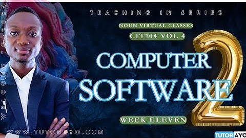 Computer Software 2 | CIT104 | Vol 4