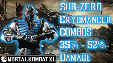 Mortal Kombat XL - Sub-Zero (Cryomancer) Combos 35% - 52% Damage [Patch 1.14] ᴴᴰ