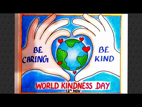 World Kindness Day Poster | Drawing & Painting On World Kindness Day -  YouTube