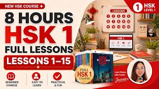 8 Hours HSK 1 Full Lessons | Complete Beginner Chinese Course (Lessons 0–15)