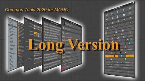 Common Tools 2020 for Modo Overview (Long Version)