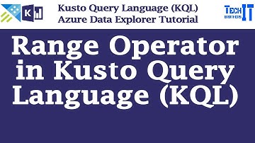 Range Operator in Kusto Query Language | Generate Number Sequence or Date Range in Kusto Query 2022