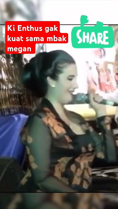 Ki Enthus tidak mungkin kuat sama sinden Megan 😂😂