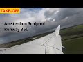 Take-off from Amsterdam Schiphol Runway 36L