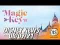 New Disneyland Annual Pass Program, Star Wars Hotel Pricing, &amp; More | Disney News | 08/07/21