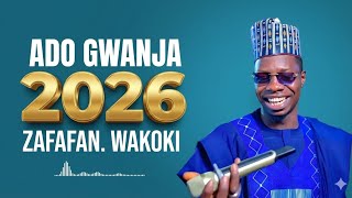 Zafafan Wakokin || Ado Gwanja 2026 || ( Official Hausa Latest ) screenshot 3