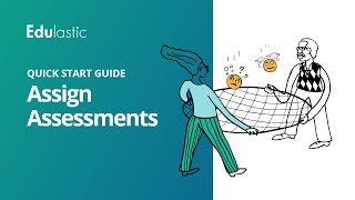 Quick Start Guide: Assign Assessments Profile