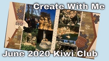Play to Create With Me Using the June 2020 Kiwi Club Kit