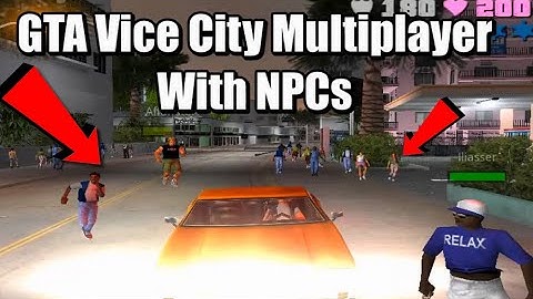 ❗️❗️ GTA Vice City MULTIPLAYER with REAL 🚶🏻🚶🏻 NPCS ❗️❗️
