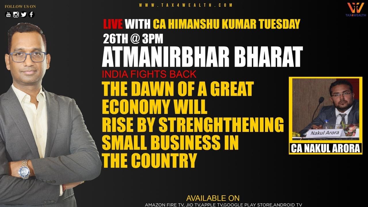 Watch Live on Tuesday at 3 PM Atmanirbhar Bharat: The Down of G8T Economy will Rise