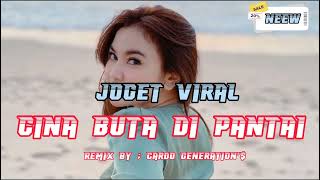 JOGET VIRAL !! CINA BUTA DI PANTAI // REMIX !! ( Cardo Generation'$ 🌴