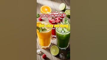Top 5 Loại Nước Ép Đốt Cháy Mỡ Bụng #monngon