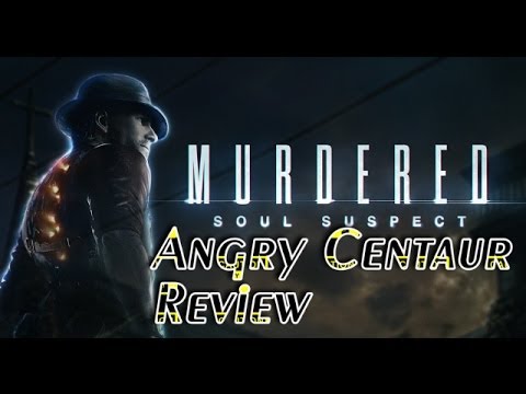 Murdered Soul Suspect Review