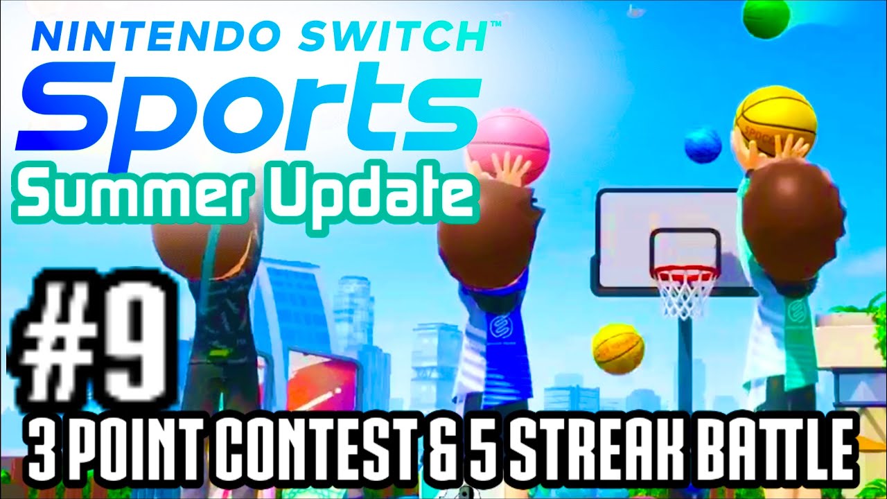 Nintendo Switch Sports #9 | 3-Point Contest & 5-Streak Battle - YouTube