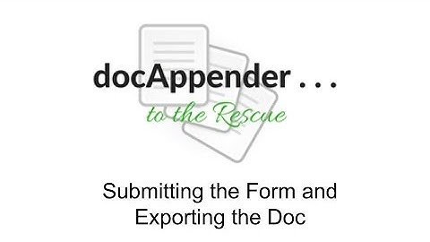 docAppender Submitting the Form and Exporting the Doc
