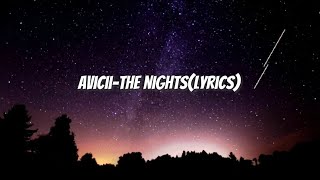 avicii- the nights lyrics