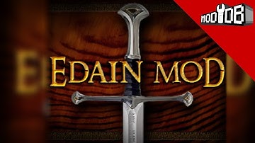 Edain Mod - Revisit The Battle for Middle-Earth II In Tolkien Glory!
