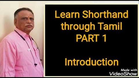 Learn Shorthand through Tamil PART 1 Introduction