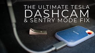 HOW TO: Tesla Dashcam \& Sentry Mode Fix